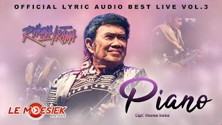 Rhoma Irama - Piano ( Audio Lyric Best live Vol.3)