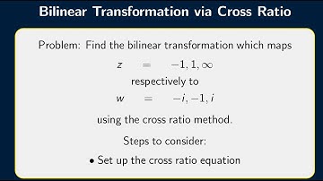 Bilinear Transformation Using Cross Ratio – Map Three Points | Complex Analysis