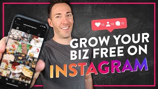How To Grow Your Instagram Business Account For Free