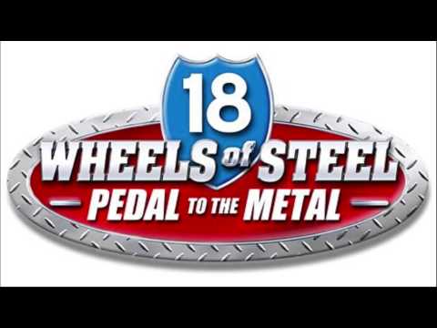 18 Wheels of Steel - Pedal to the Metal theme