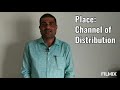 Marketing Mix : Place Channel of Distribution