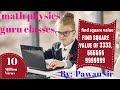 find square value of 3,6& 9 with short tricks,By:-Pawan sir# subscribe, math physics guru,like share
