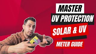 Dual Solar and UV Meter Review and Overview