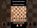 checkmate in 10 Moves #chess #chessgame #championship #chesspuzzle #chessmaster #bobbyfischer #blitz