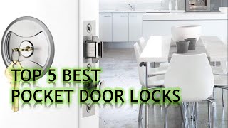 ✅ Top 5 Best Pocket Door Lock Reviews 2022