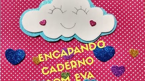 Como encapar caderno com  Eva estampado com tecido.