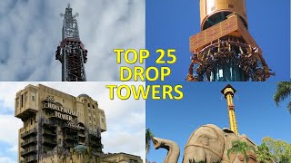 Top 25 Drop Towers in the World