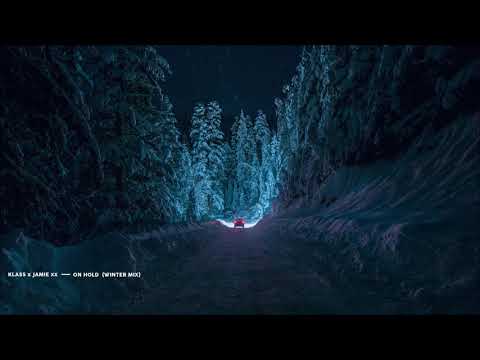 Klass x Jamie xx - On Hold (Winter Mix)