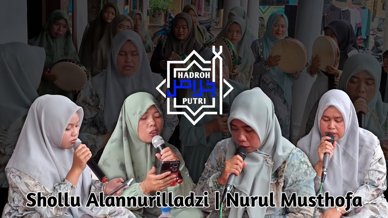 Shollu alannurilladzi | Nurul Musthofa Full HD | Rutinan Banjari Hadroh Putri AL IKHLAS