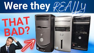 Were they that bad??  Exploring some e-waste 'Entry Level' PCs...