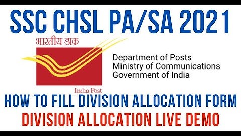 #131 CHSL 2021 How to fill Division/Cadre Allocation Form | Vacancy PDF