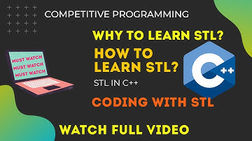 🔥 WHY & HOW TO LEARN STL IN C++ 🔥| STL IN C++ | COMPETITIVE BRAINS | DYNAMIC MEMORY ALLOCATION | C++