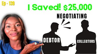 Few Things to Keep in Mind About Negotiating With Debt Collectors | Credit 101 Ep. 139