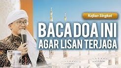 AGAR LISAN KITA SENANTIASA TERJAGA INI DOANYA - AAGYM 2020