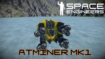 AtMiner Mk1 - Space Engineers