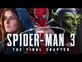 Prewriting marvels spiderman 3  full fan fiction story  insomniac ps5