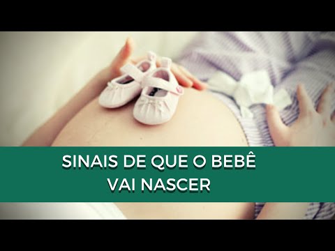 Sinais de que o bebê vai nascer