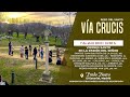 Rezo del VÍA CRUCIS de hoy en DIRECTO desde PRADO NUEVO a las 16:00 h. del Viernes 7 de Abril