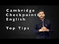 Cambridge checkpoint 8 english top tips