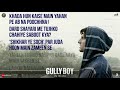 Asli hip hop || Gully boy 2019 theme song with lyrics
