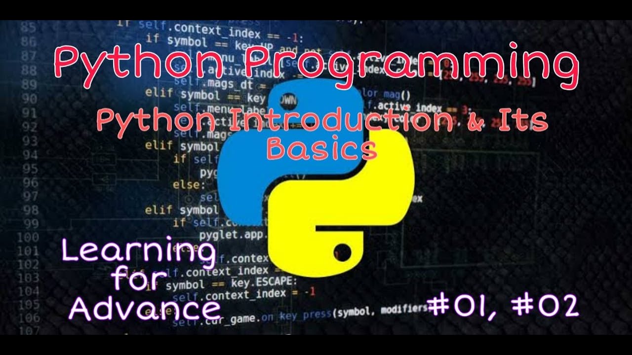 Python Introduction & Its Basics | Learning For Advance | Tut1, 2 - YouTube