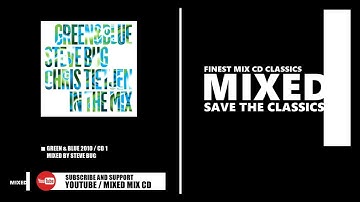 Green & Blue 2010 / CD 1 / Mixed by Steve Bug (2010)
