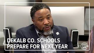 DeKalb County Schools prepare for '25-'26 school year | Full interview