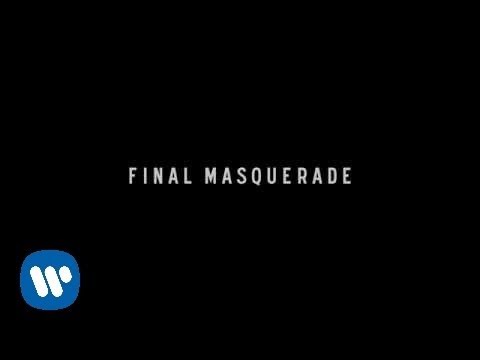 Final Masquerade (Official Lyric Video) - Linkin Park