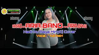 ARIA BAND _ Hadirmu Bagai Mimpi (Cover)