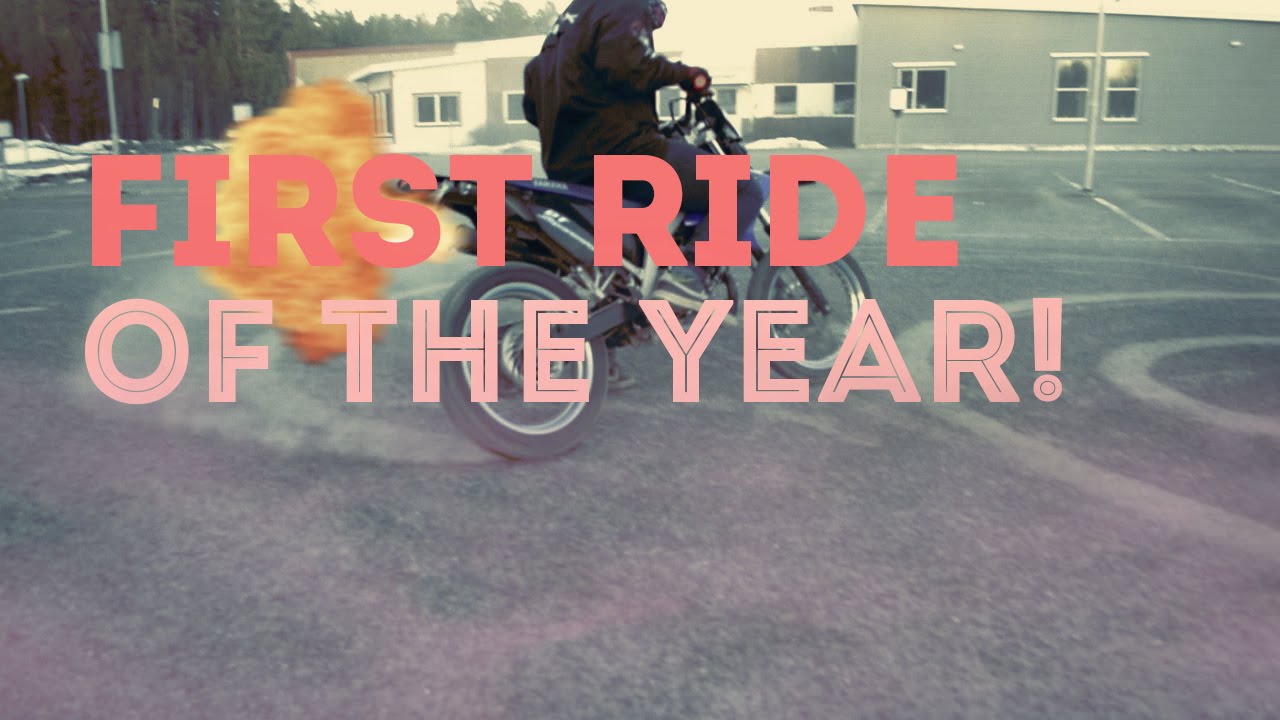 First ride of the year!