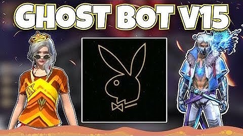 Cách Tải Ghost Bot V15 Ob50 Mod Skin FF Mở Khóa Skin Chống Ban | Cách Tải Xmodz Android Ob50 Update