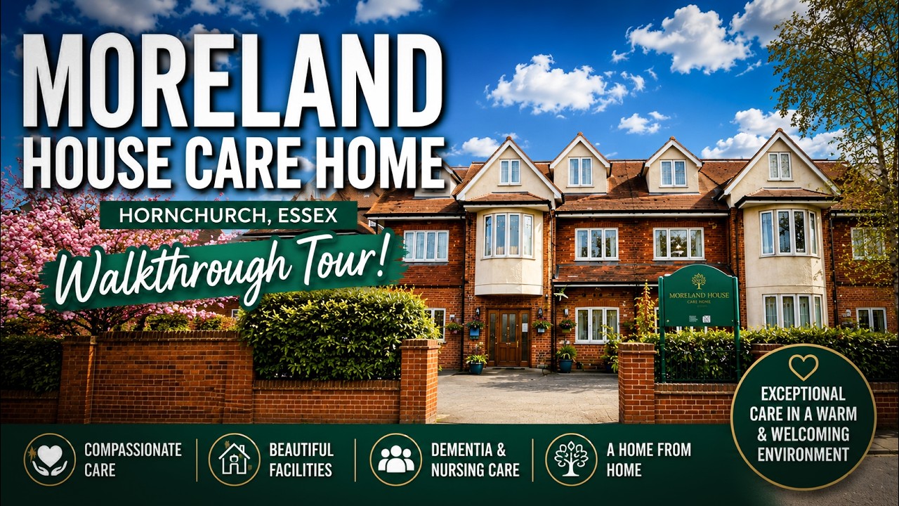 Walk Through of Moreland House Care Home
