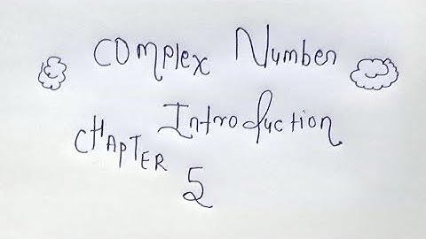 CLASS 11 MATH COMPLEX NUMBERS FULL INTRODUCTION BY TRICKY MATH CLASSES