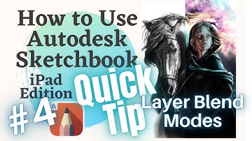 How to Use Autodesk Sketchbook QuickTip #4: Layer Blend Modes, More Tools For Your Toolbox