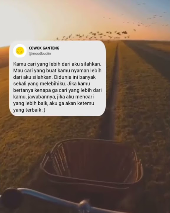 cinta jangan di paksa klau emng harus pergi biarlah pergi story' wa
