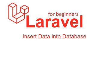 Laravel Tutorials for Beginners #7 - Insert Data in to Database