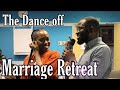 THE DANCE-OFF // MARRIAGE RETREAT// VLOG