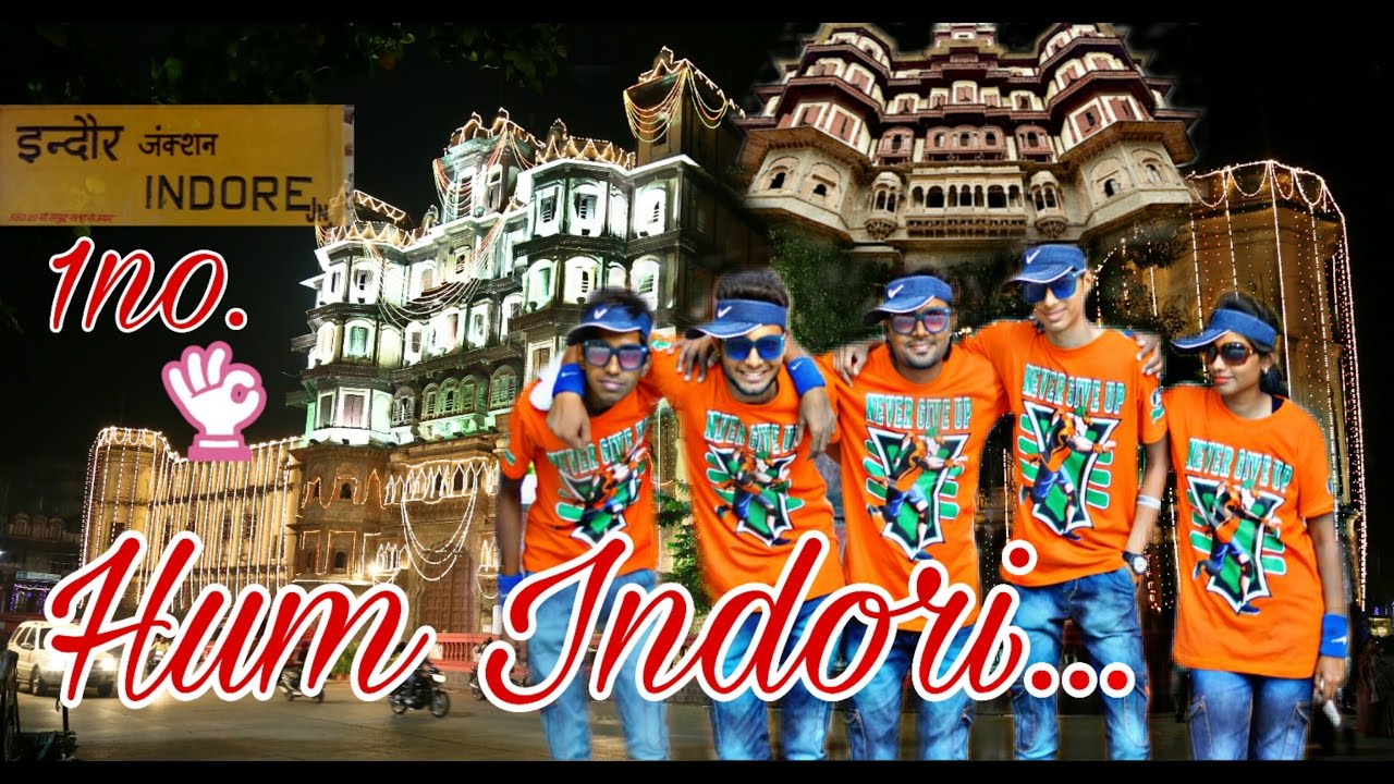 Hum Indori SONG    Ek no INdore  playthisin Directed and Choreographed By  SUMIT TOMAR