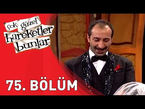 Çok Güzel Hareketler Bunlar 75.Bölüm