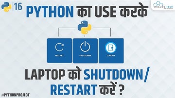Learn 2 Lines of Code for Python Program to Shutdown and Restart Laptop/Computer