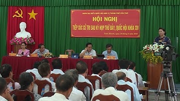 Chủ tịch Quốc hội Nguyễn Thị Kim Ngân tiếp xúc cử tri Cần Thơ sau kỳ họp thứ 7