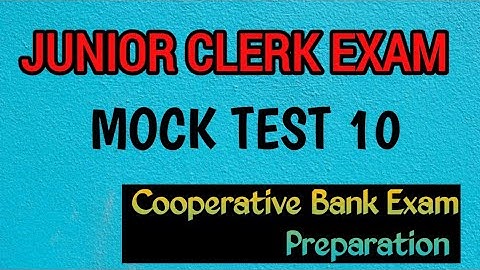 Mock Test - Junior Clerk Exam/Cooperative Bank Exam Preparation.Ep:419