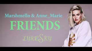 Download lagu Marshmello Anne Marie FRIENDS Lyrics Marshmello Anne Marie FRIENDS Lyrics