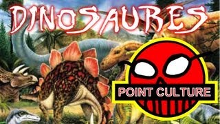 Point Culture sur les Dinosaures