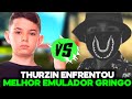 THURZIN VS. O MELHOR EMULADOR GRINGO! QUEM GANHOU?!