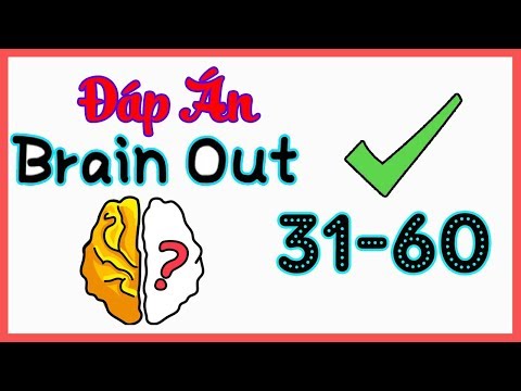 Đáp án Game Brain Out - Hướng Dẫn trả lời Brain Out từ CÂU 31 đến CÂU 60 Đáp án Game Brain Out - Hướng Dẫn trả lời Brain Out từ CÂU 31 đến CÂU 60