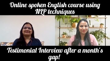 Testimonial Interview of Online Spoken English course using NLP techniques