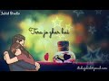 WhatsApp Status Rattan Nu Rona Whatsapp Status Video Download Free