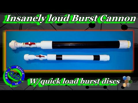 Make Loud Burst Cannon & DIY Burst Discs