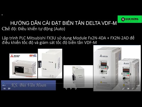 Lập trình PLC Mitsubishi FX3U điều khiển biến tần VDF-M (Sử dụng module: FX2N-4DA và FX2N-2AD)